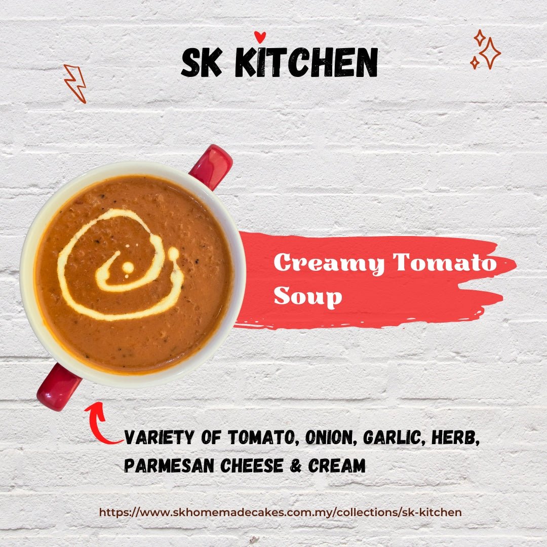 Creamy Chunky Tomato Soup 250g - Available Daily - SK Homemade Cakes - Ready to Eat - 