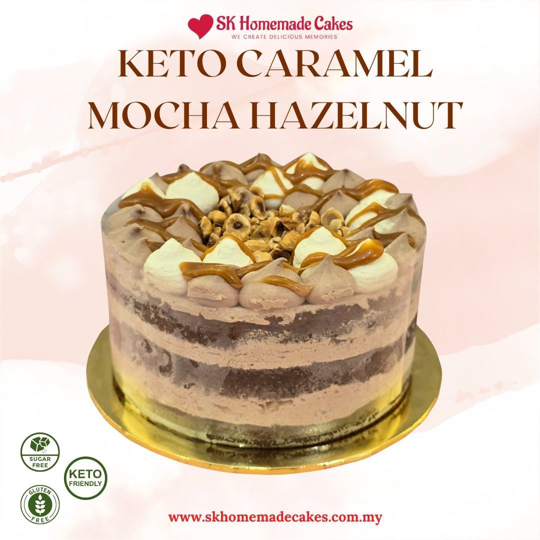 Keto Caramel Mocha Hazelnut (Sugar Free & Gluten Free) - 20cm Whole Cake (Available Daily) - SK Homemade Cakes - Medium 20cm - 