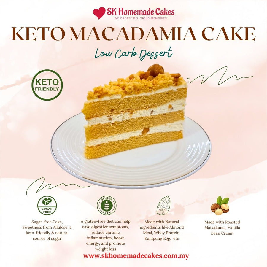 Keto Macadamia Cake (Sugar Free & Gluten Free) - 1pc Slice Cake (Available Daily) - SK Homemade Cakes-1 slice--
