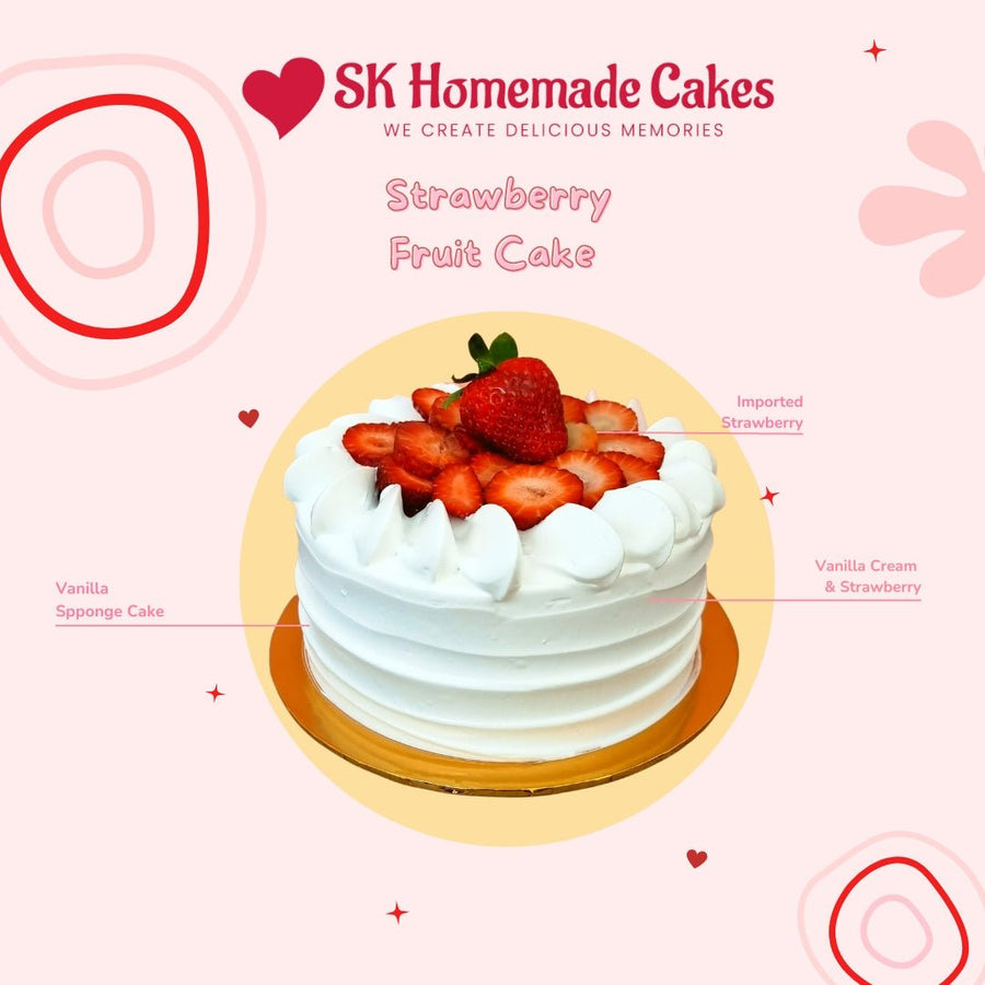 Strawberry Fruit Cake - Whole Cake (5 - days Pre - order) - SK Homemade Cakes